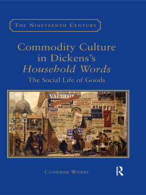 cover image of Commodity Culture in Dickens's Household Words